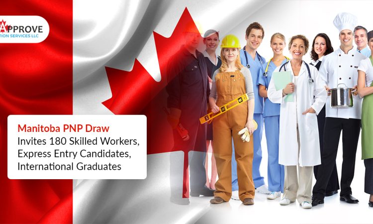 Manitoba PNP draw invites 180 skilled workers, Express Entry candidates