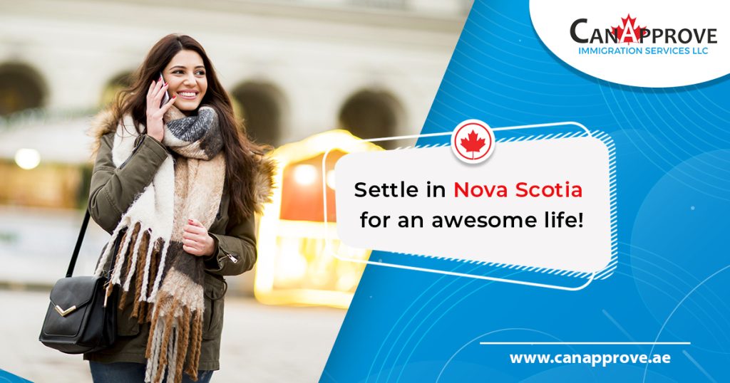Settle in Nova Scotia for an awesome life!