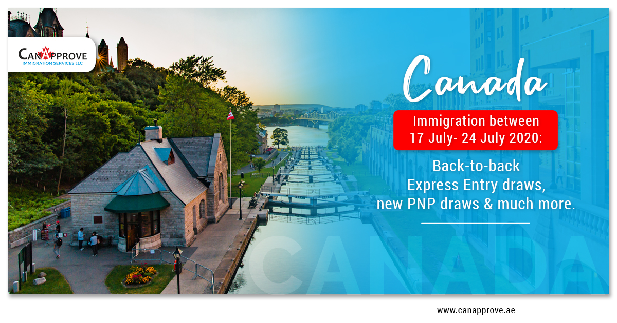 Canada Immigration between 17 July- 24 July