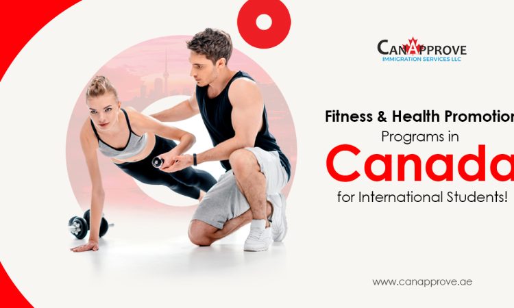 Fitness and Health Promotion Programs in Canada July 28