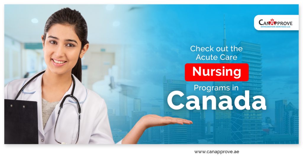 Check out the Acute Care Nursing Programs in Canada!