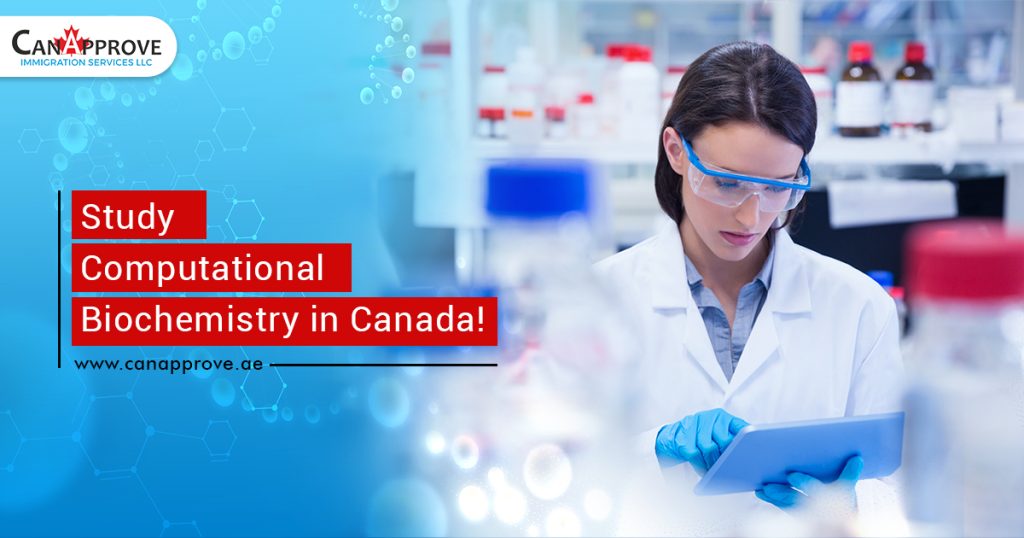Study Computational Biochemistry in Canada!