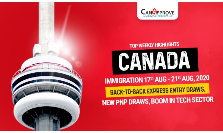 August Week-in-Review: Canada Immigration Highlights between 17 August – 21 August