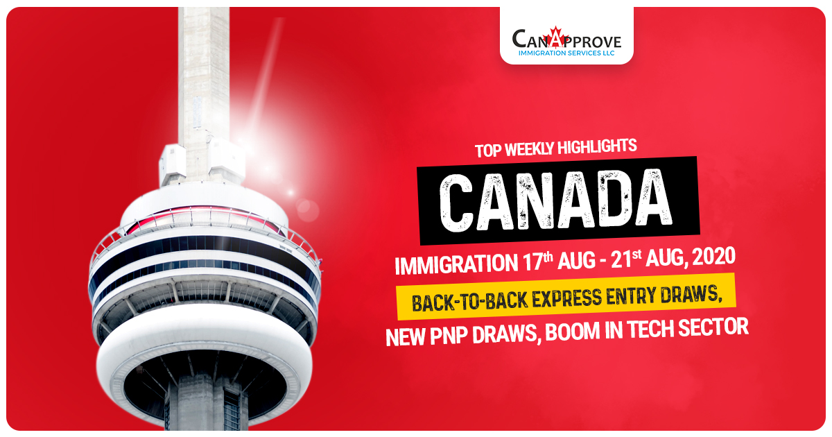 August Week-in-Review: Canada Immigration Highlights between 17 August – 21 August