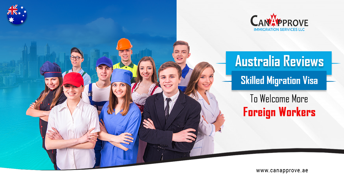 Australia Reviews Skilled Migration Visa To Welcome More Foreign Workers