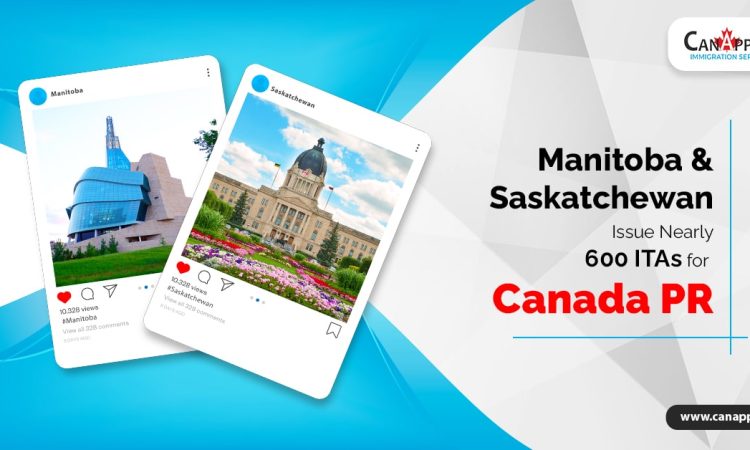 Manitoba & Saskatchewan issue nearly 600 ITAs for Canada PR