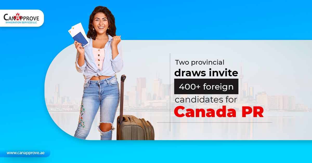 Two-provincial-draws-invite-400+-foreign-candidates-for-Canada-PR