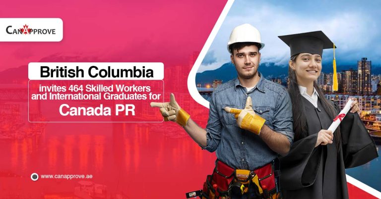 BC invites 464 Skilled Workers and International Graduates for Canada PR