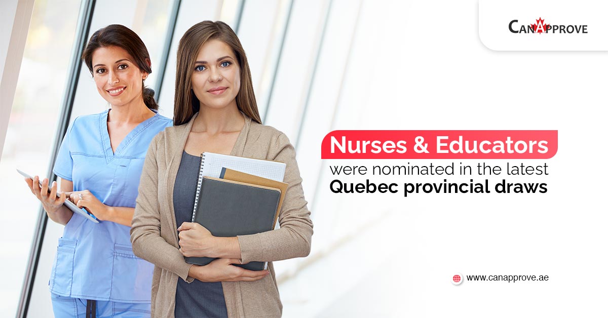 Nurses & Educators were nominated in Quebec provincial draws