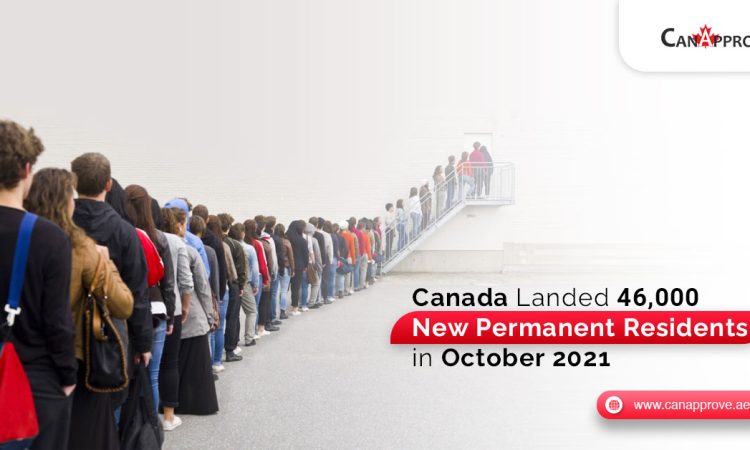 Canada Landed 46,000 New Permanent Residents in October 2021