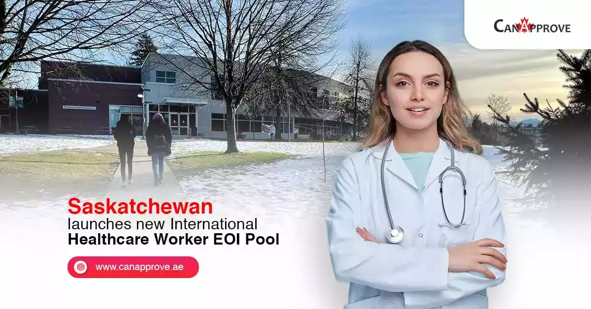 Saskatchewan Opens New International Healthcare Worker EOI Pool to Apply for Canada Immigration