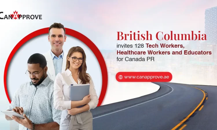 Latest British Columbia PNP Draw Invites 128 Profiles To Apply For Canadian Immigration