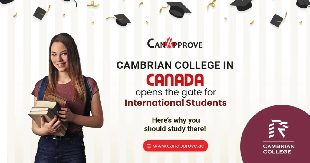 Cambrian College in Canada opens the gate for international students. Here’s why you should study there!