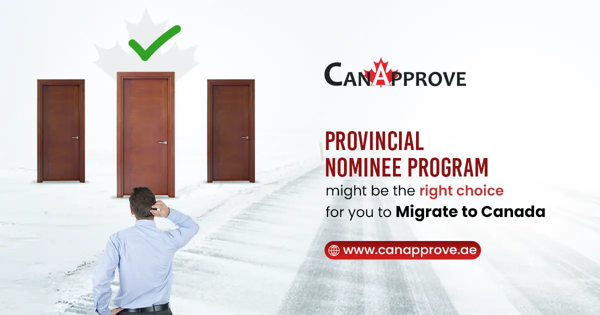 Provincial Nominee Program can be your gateway to Canada