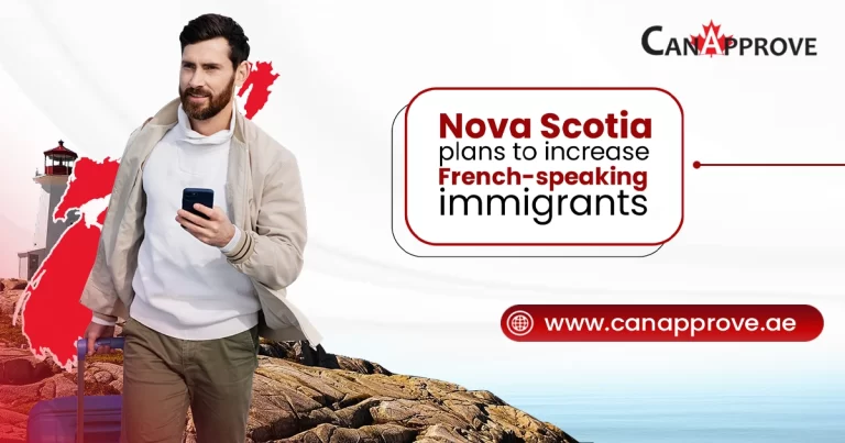 Nova Scotia Plans To Target More French-Speaking Immigrants For Issuing Provincial Nominations