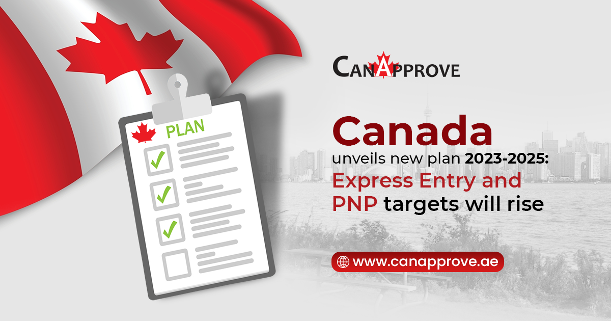 Canada Immigration Levels Plan 2023-2025: 465,000 New Immigrants Will Be Welcomed in 2023