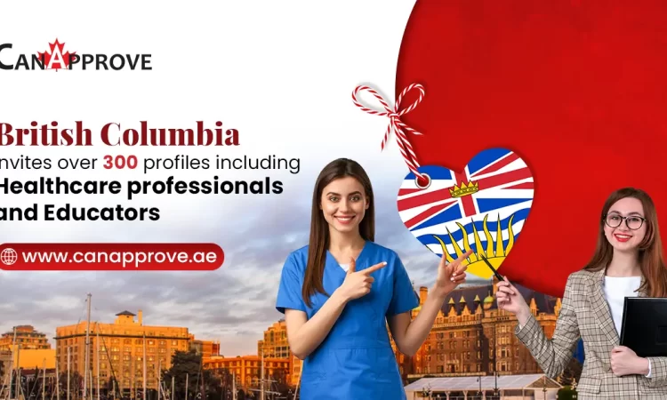 British Columbia Resumes PNP Draws Inviting Over 300 Profiles To Qualify For Canada PR 