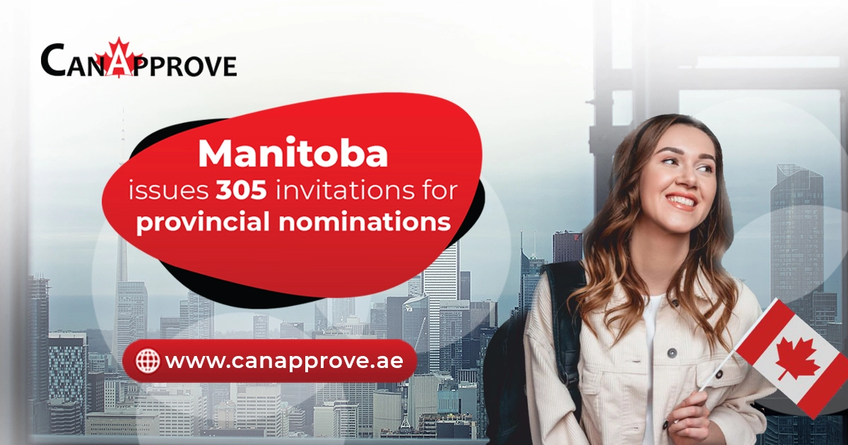 Latest Manitoba PNP Draws Nominates 305 Profiles Including Express Entry For Canada PR 