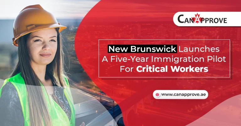 New Brunswick Announces Immigration Pilot To Address Shortage Of Critical Workers