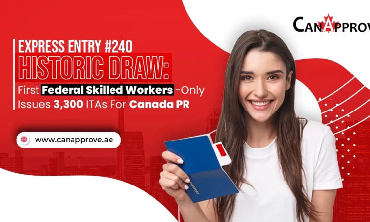 BREAKING NEWS: Canada Express Entry Invites 3,300 Federal Skilled Workers-Only Profiles For PR