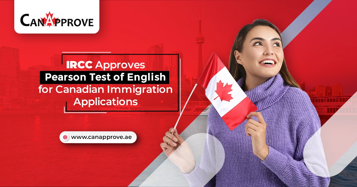Pearson Test Of English Becomes One Among The Five Language Tests For Canadian Immigration 