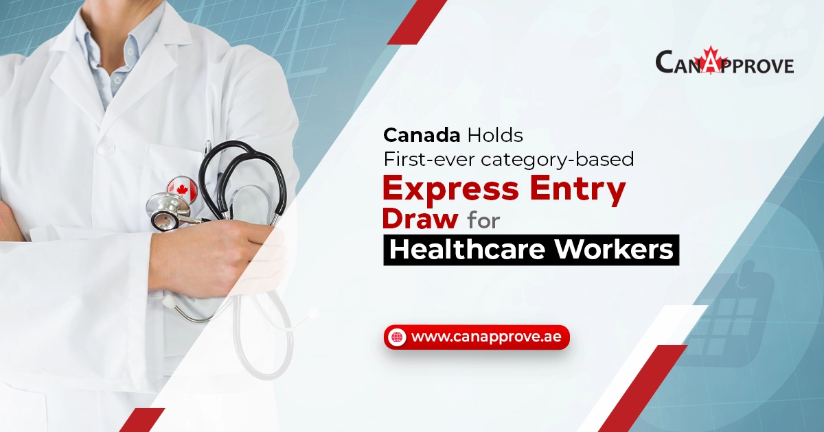 Express Entry: Historic Day As Canada Holds Category-Based Draws For Healthcare Workers