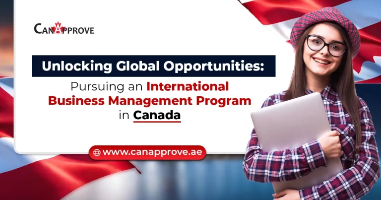Unlocking Global Opportunities: Pursuing an International Business Management Program in Canada!