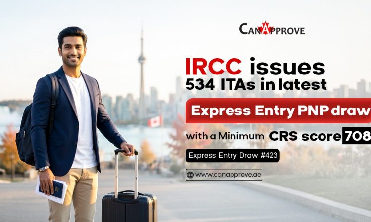 Canada Issues 534 ITAs in Latest Express Entry PNP Draw