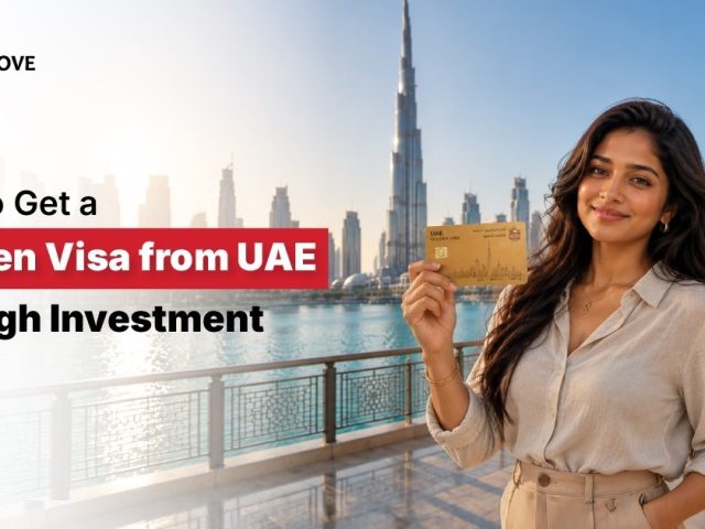 How to Get a Golden Visa from UAE Through Investment