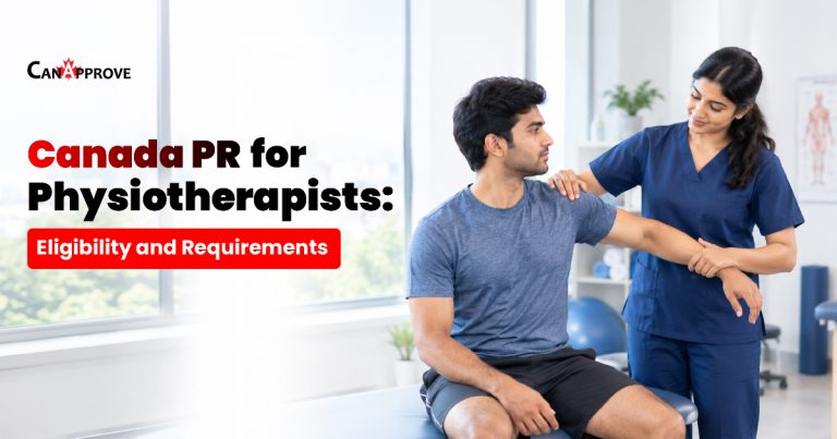 Canada PR for Physiotherapists: Eligibility and Requirements